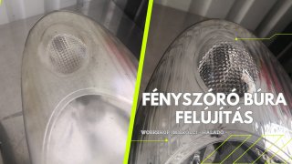Reflektorklinika - FÉnyszóró búra felújítás workshop - haladó képzés
